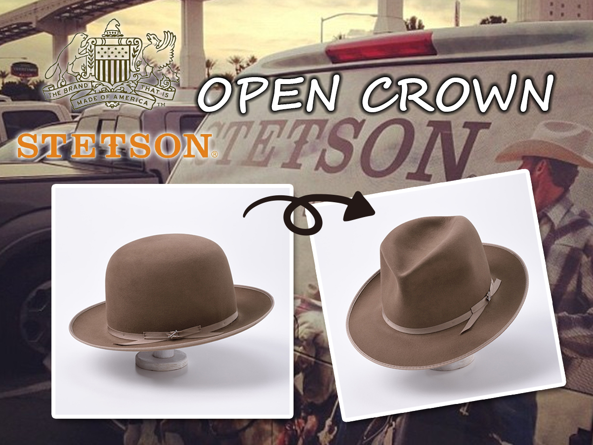 STETSON（ステットソン）オープンクラウン】その魅力とかっこいい形の